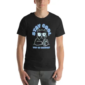Chill Cat T-Shirt | Funny 'Why So Serious?' Cool Cat Graphic for Pet Lovers & Casual Wear