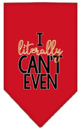 Literally Can't Even Screen Print Pet Bandana Red Small
