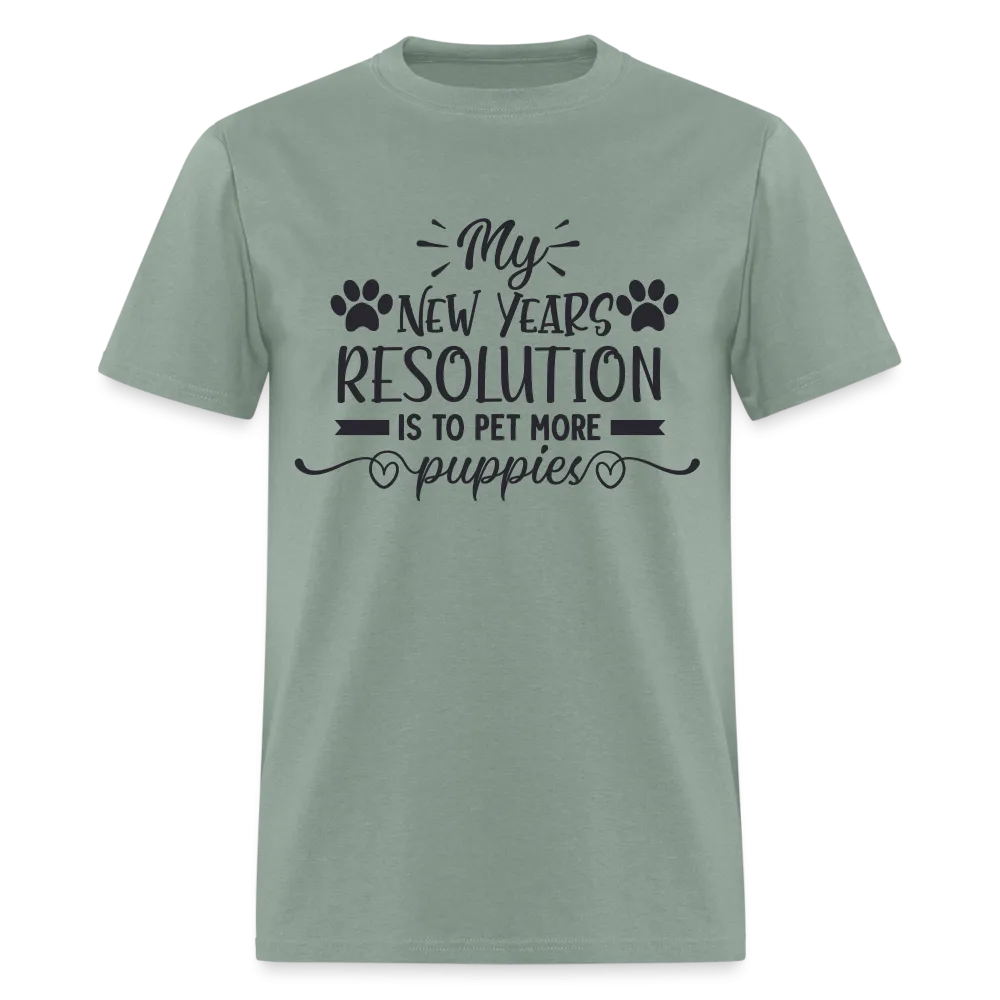 My New Years Resolution Is To Pet More Puppies T-Shirt