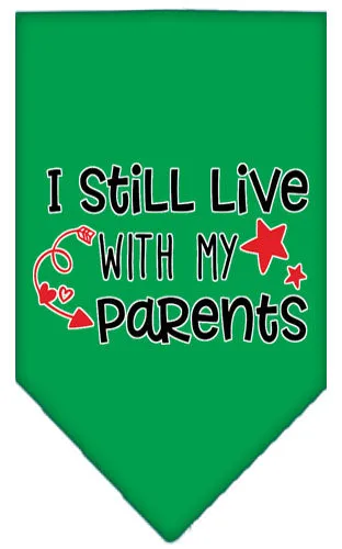 Still Live With My Parents Screen Print Pet Bandana Emerald Green Large